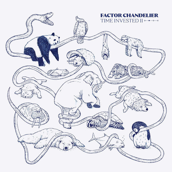 Factor Chandelier Time Invested II (DELUXE EDITION)