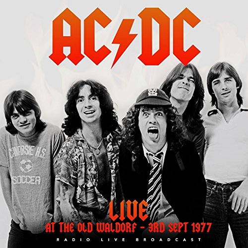 Ac/Dc Live At The Waldorf, San Francisco 1977