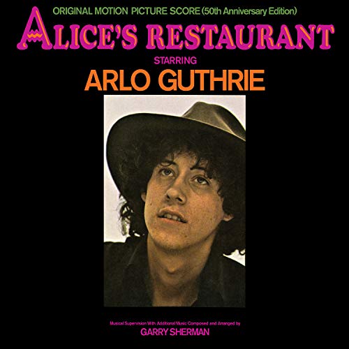 Arlo Guthrie Alice's Restaurant: Original MGM Motion Picture Soundtrack (50th Anniversary Edition)