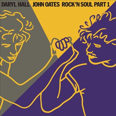 Daryl Hall / John Oates ROCK N SOUL PART 1
