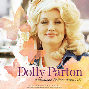 Dolly Parton Live at The Bottom Line 1977 [Import]