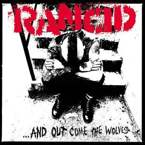 Rancid ...And Out Come The Wolves