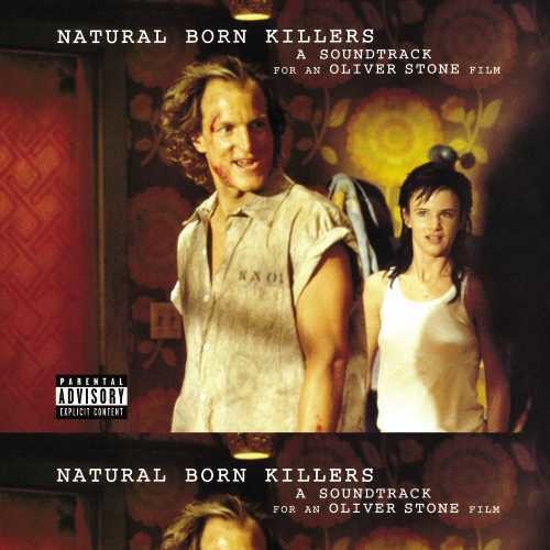 Various Artists Natural Born Killers (Original Motion Picture Soundtrack) [Explicit Content] (2 Lp's)