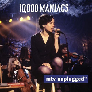 10,000 Maniacs MTV Unplugged