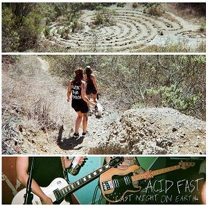 Acid Fast Last Night On Earth