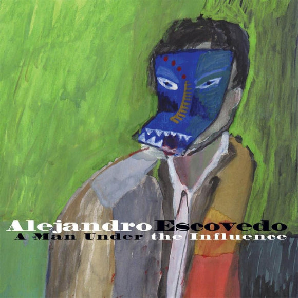 Alejandro Escovedo A Man Under The Influence: Deluxe Bourbonitis Edition (2 Lp's)