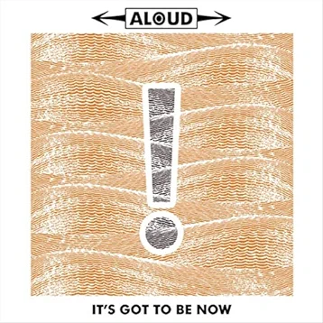 Aloud It's Got to Be Now (Download Card)