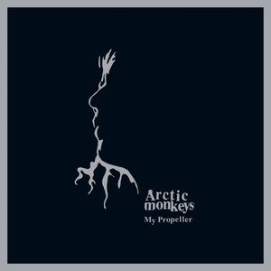 Arctic Monkeys My Propeller