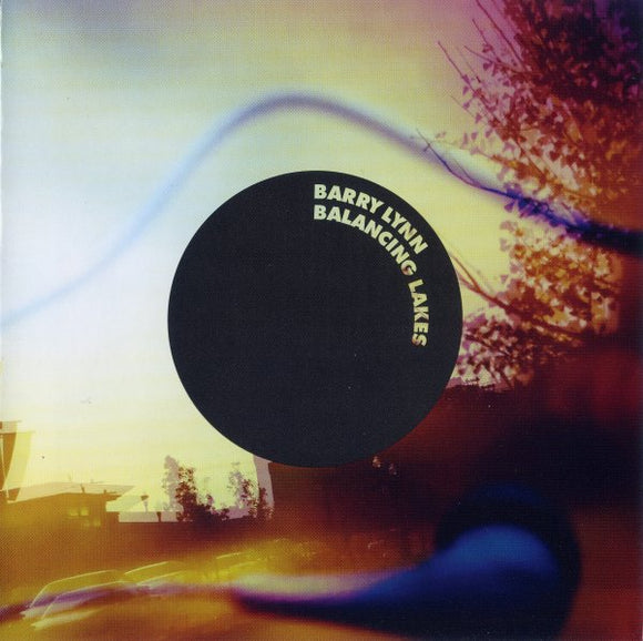 Barry Lynn Balancing Lakes (2LP)
