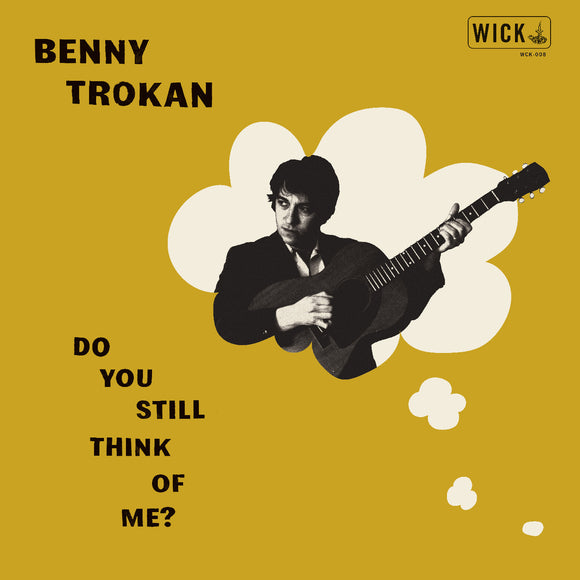 Benny Trokan Do You Still Think of Me (TRANSPARENT FIRE ORANGE VINYL)