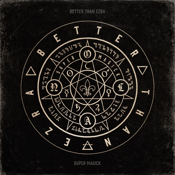 Better Than Ezra Super Magick