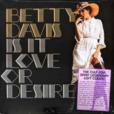 Betty Davis Is It Love Or Desire (Colored Vinyl, Gold)
