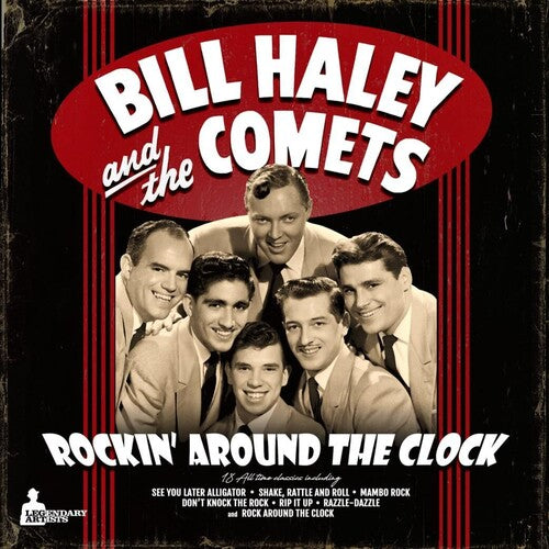 Bill Haley And The Comets Rockin' Around The Clock