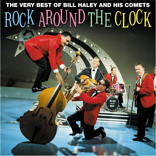 Bill Haley & His Comets Rock Around The Clock: The Very Best Of (180 Gram Vinyl) [Import]