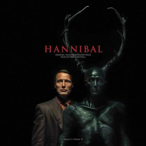 Brian Reitzell Hannibal Season 1 Vol. 2