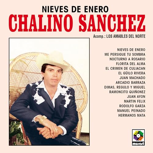 Chalino Sánchez Nieves de Enero [LP]