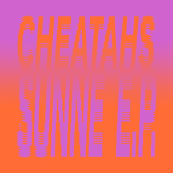 Cheatahs Sunne EP - 12