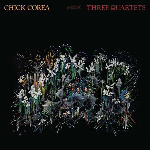 Chick Corea Three Quartets