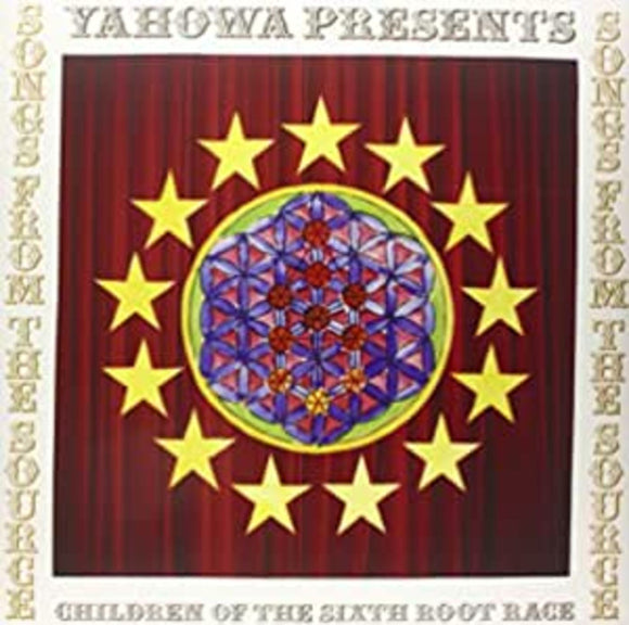 Children of the Sixth Root Race Songs From the Source