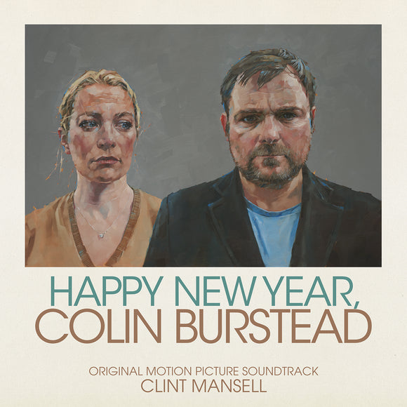 Clint Mansell Happy New Year, Colin Burstead (Original Motion Picture Soundtrack)