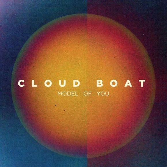 Cloud Boat Model of You