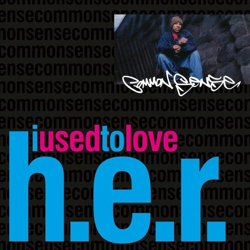 Common Sense I Used To Love H.E.R. (7