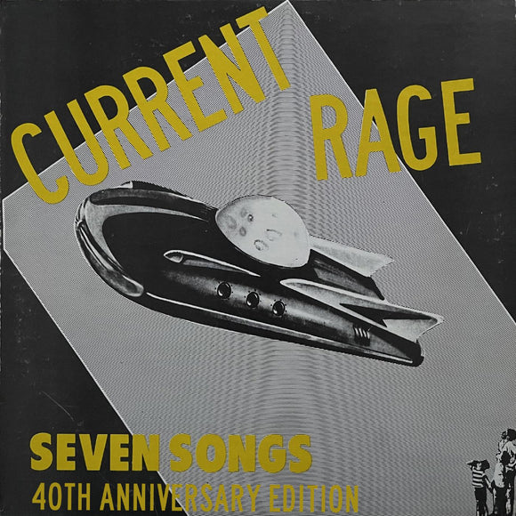 Current Rage Seven Songs [40th Anniversary Expanded Edition] (CLEAR HIGHLIGHTER YELLOW VINYL)
