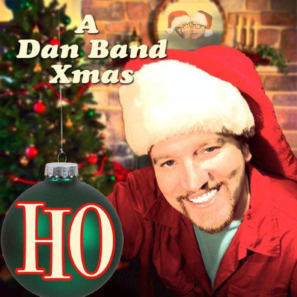 Dan Band Ho: A Dan Band Xmas