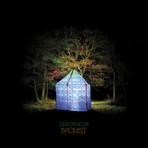 Dan Deacon Bromst