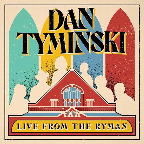 Dan Tyminski Dan Tyminski: Live From The Ryman