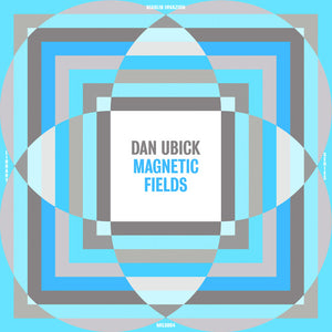 Dan Ubick Magnetic Fields