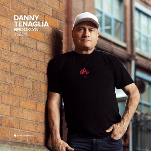 Danny Tenaglia Global Underground #45: Danny Tenaglia - Brooklyn (Vinyl Edition)