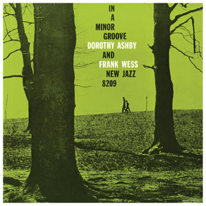 Dorothy & Frank Wess Ashby In a Minor Groove