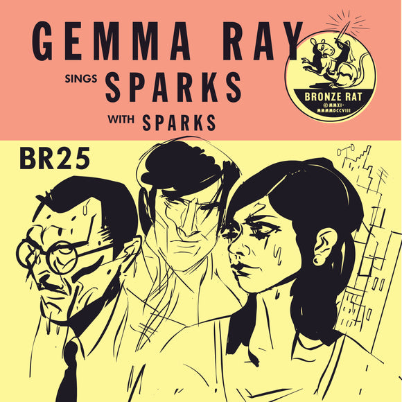 Gemma Ray Gemma Ray Sings Sparks (with S parks)