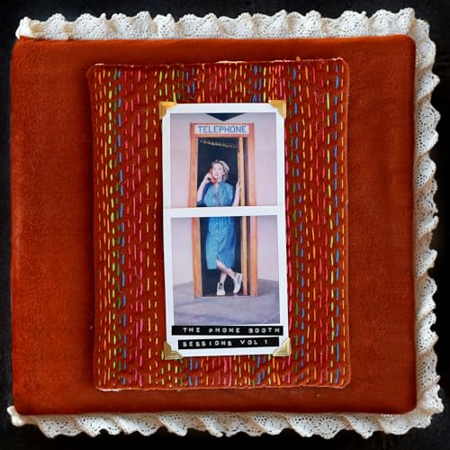 Gledhill, Mindy The Phone Booth Sessions, Vol. 1