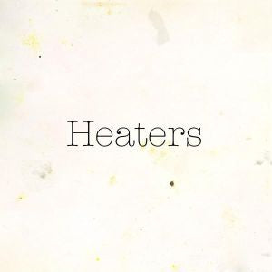 Heaters Fuzz Club Session
