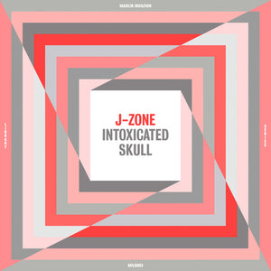 J-Zone Intoxicated Skull