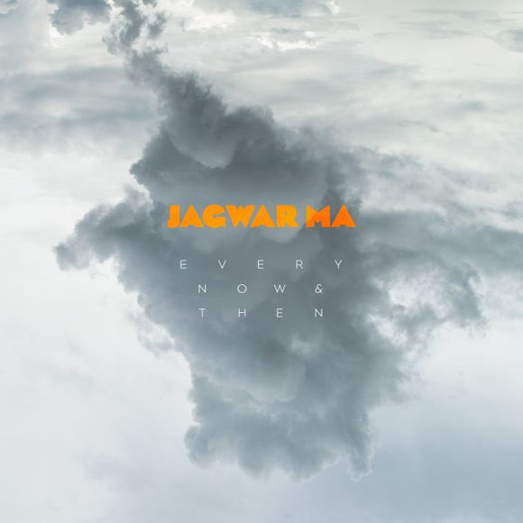 Jagwar Ma Every Now & Then
