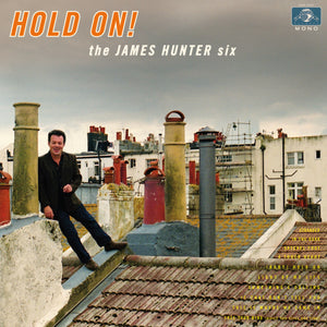 James Six Hunter Hold On!