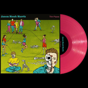 Jason Hawk Harris Thin Places (PINK VINYL)