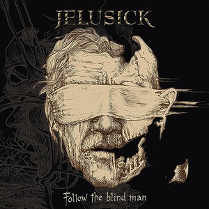 Jelusick Follow The Blind Man
