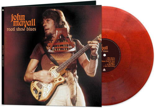 John Mayall Road Show Blues (Colored Vinyl, Red, Gatefold LP Jacket, Reissue)