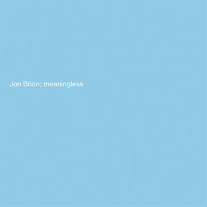Jon Brion Meaningless