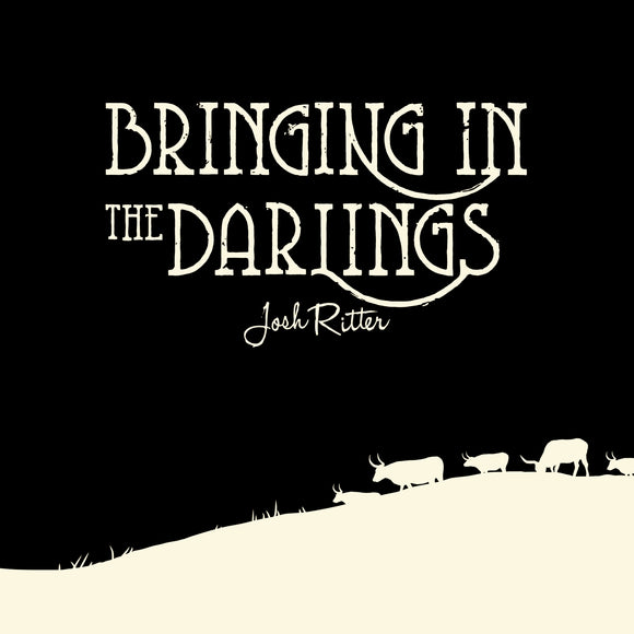 Josh Ritter Bringing In The Darlings (10