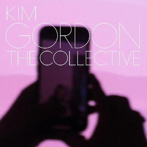 Kim Gordon The Collective
