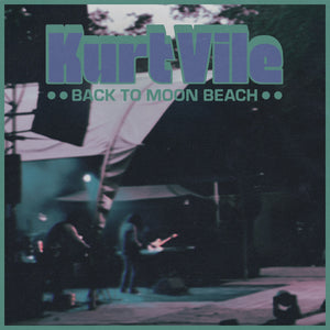 Kurt Vile Back To Moon Beach [LP]