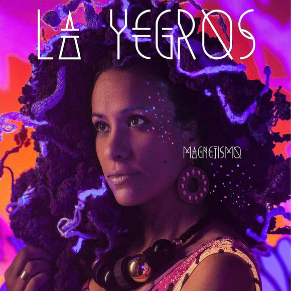 La Yegros Magnetismo