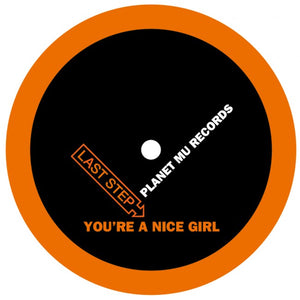 Last Step You're A Nice Girl - 12"