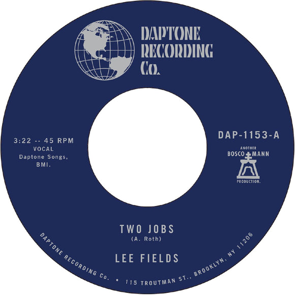 Lee Fields Two Jobs b/w Save Your Tears for Someone New