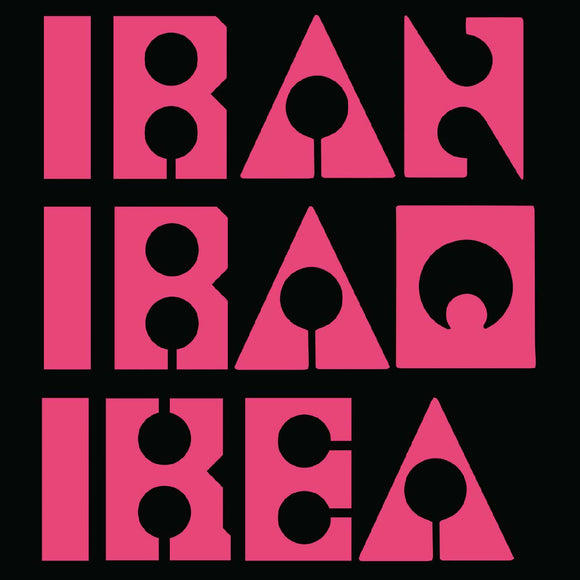 Les Big Byrd Iran Iraq Ikea (PINK VINYL)